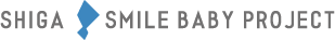 SHIGA SMILE BABY PROJECT